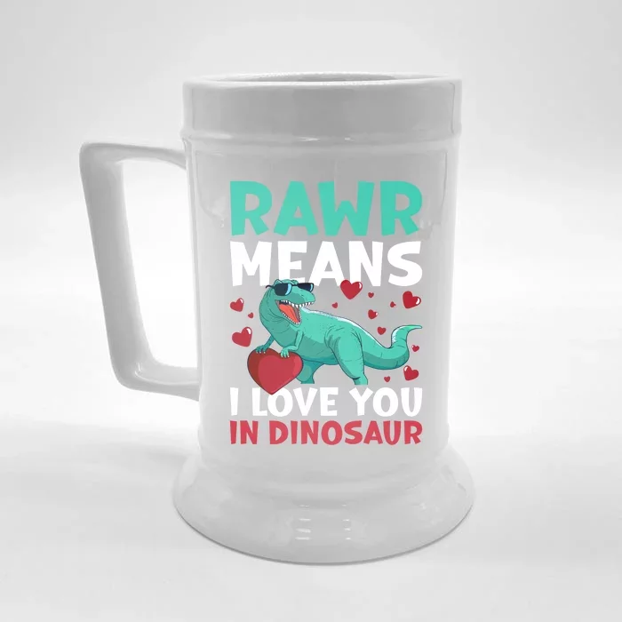 Rawr Means I Love You In Dinosaur Great Gift Front & Back Beer Stein