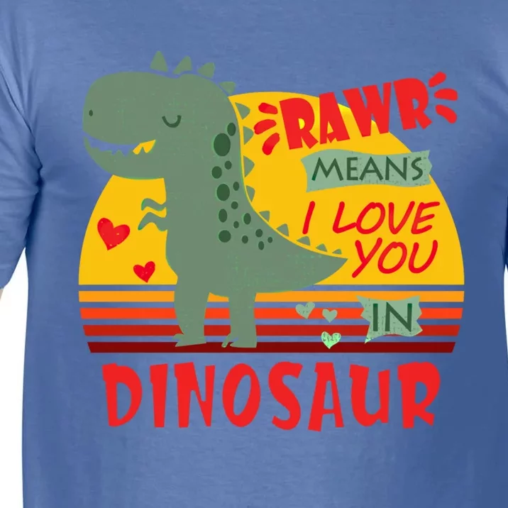 Rawr Means I Love You In Dinosaur T Rex Funny Valentines Cute Gift Comfort Colors T-Shirt