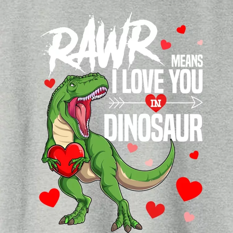 Rawr Means I Love You In Dinosaur T Rex Lover Valentine Funny Gift Women's Crop Top Tee