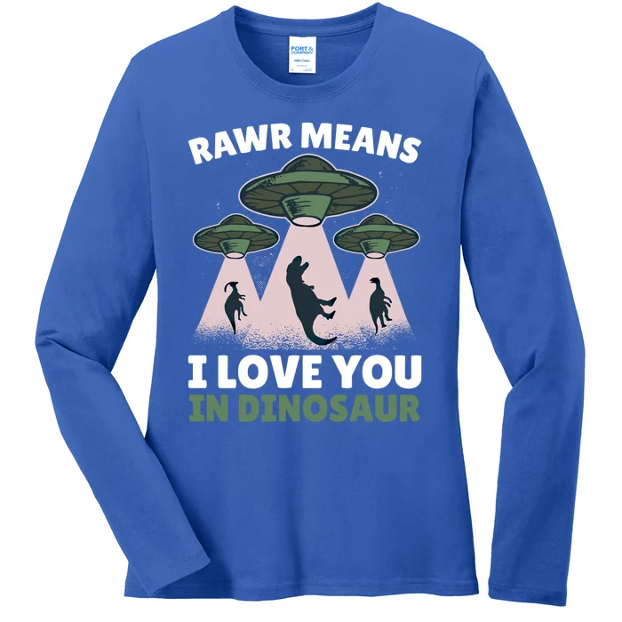 Rawr Means I Love You In Dinosaur Ufo Alien With Dinosaur Gift Ladies Long Sleeve Shirt