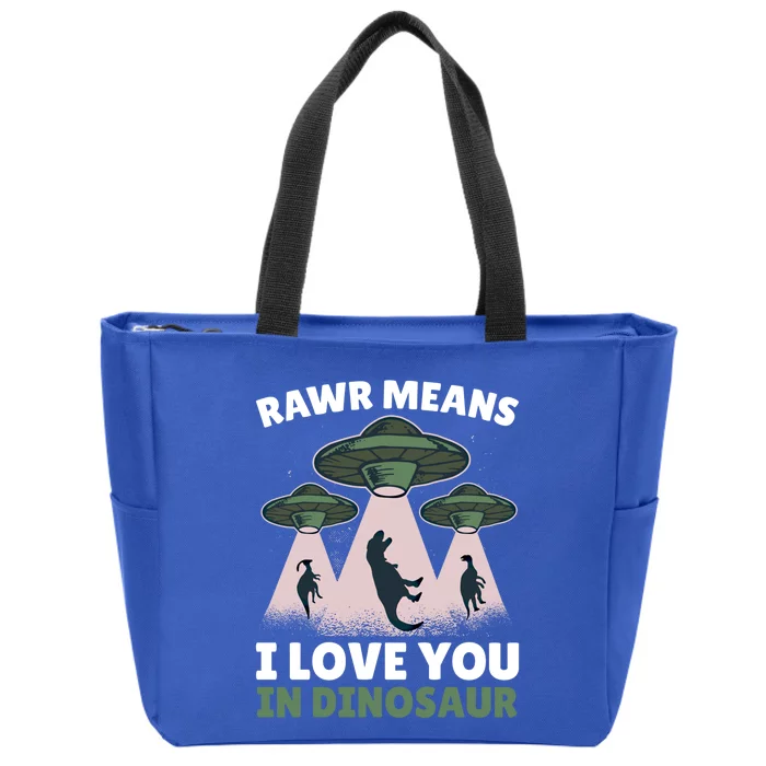 Rawr Means I Love You In Dinosaur Ufo Alien With Dinosaur Gift Zip Tote Bag