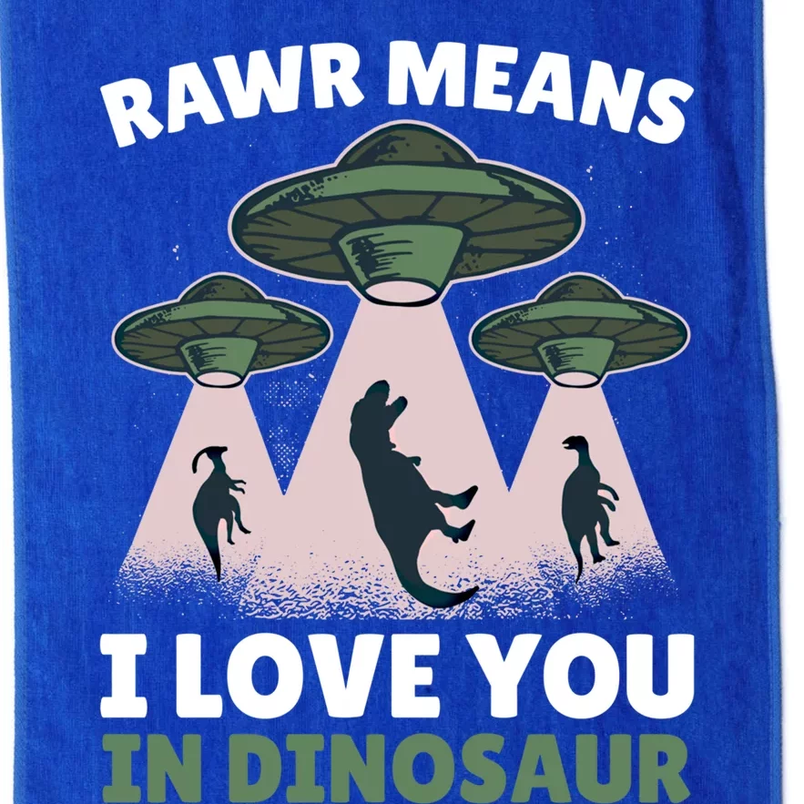 Rawr Means I Love You In Dinosaur Ufo Alien With Dinosaur Gift Platinum Collection Golf Towel