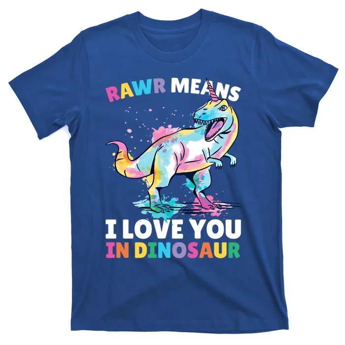 Rawr Means I Love You In Dinosaur Unicorn With Dinosaur Cool Gift T-Shirt