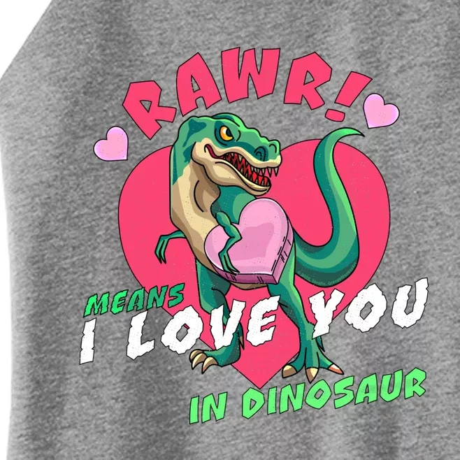 Rawr Means I Love You In Dinosaur Valentines Day Dinosaur Gift Women’s Perfect Tri Rocker Tank