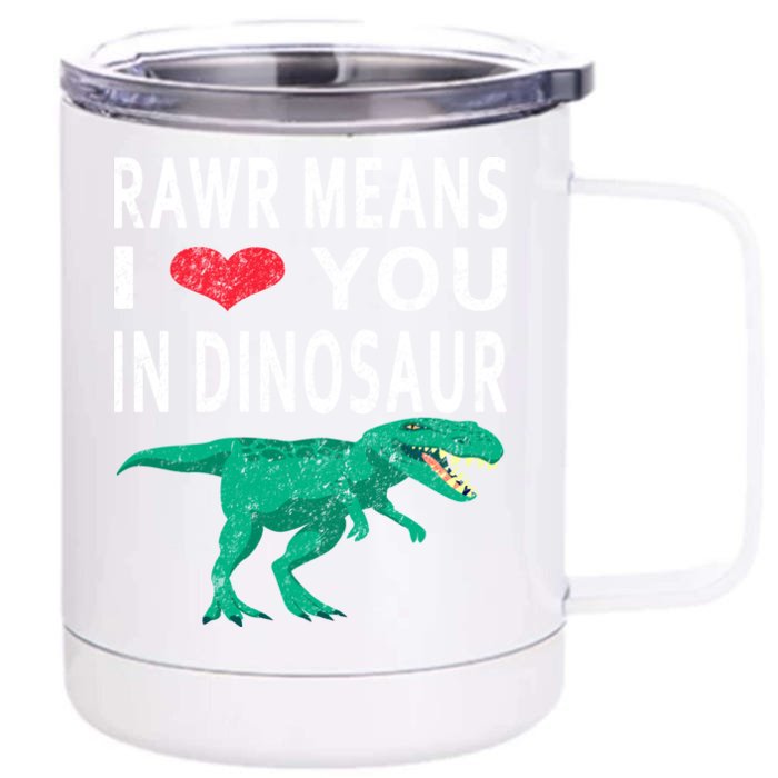 Rawr Means I Love You In Dinosaur Valentine's Day Heart Funny Gift Front & Back 12oz Stainless Steel Tumbler Cup