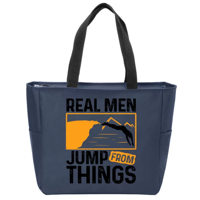 Real Men Jump From Things Tombstoning Cliff Diver Jumping Zip Tote Bag