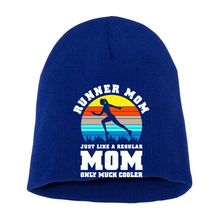 Runner Mom Just Like A Regular Mom Marathon Moms Mom Running Great Gift Short Acrylic Beanie