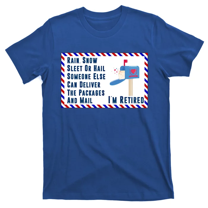 Retired Mail Letter Carrier Postal Worker Retiret Gift T-Shirt