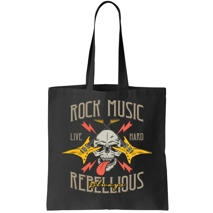 Rock Music Live Hard Always Tote Bag