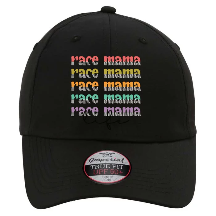 Race Mama Life Proud Racing Mama Race Mother Gift The Original Performance Cap