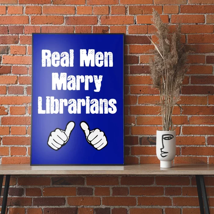 Real Marry Librarians Gift Cute Gift Poster