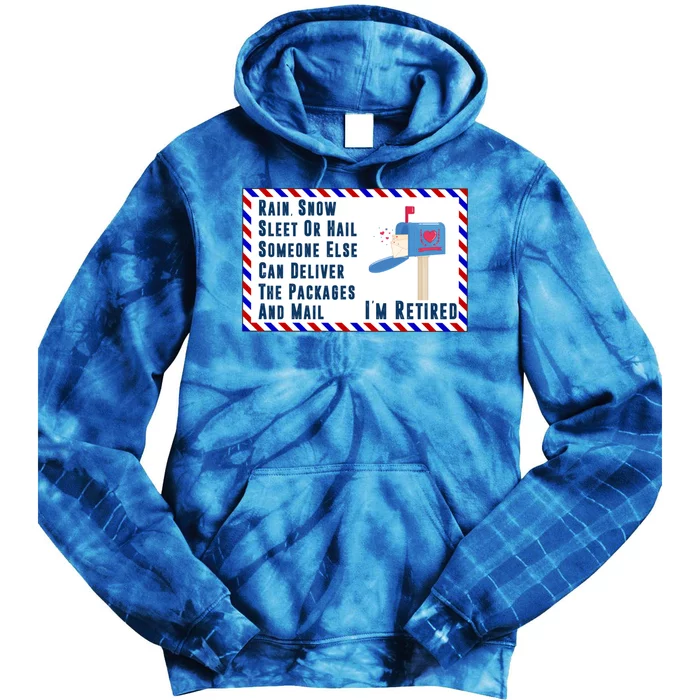 Retired Mail Letter Carrier Postal Worker Retiret Gift Tie Dye Hoodie