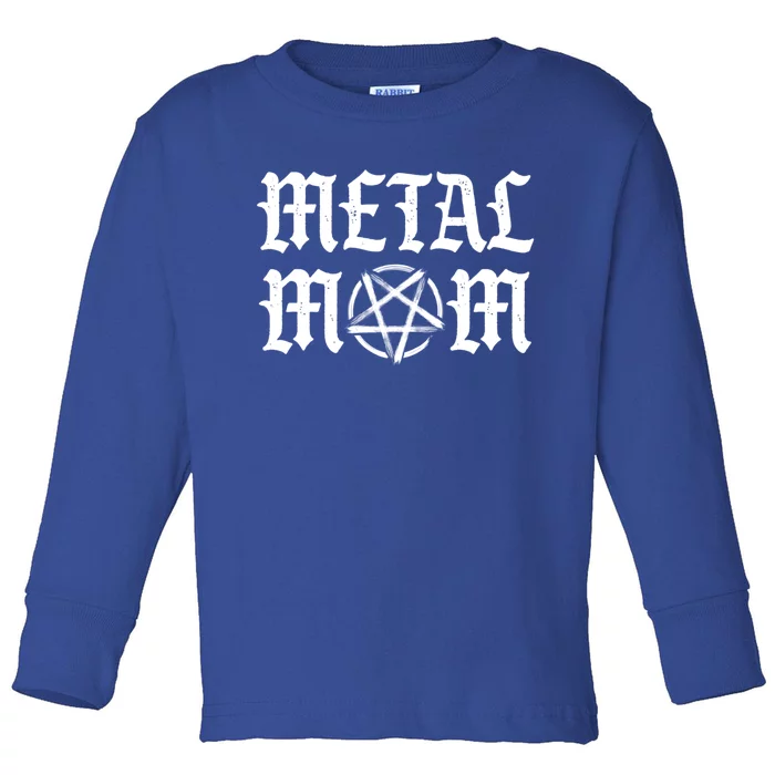 Rock Metal Mom Metalhead Headbangers Pentagram Design Gift Cool Gift Toddler Long Sleeve Shirt