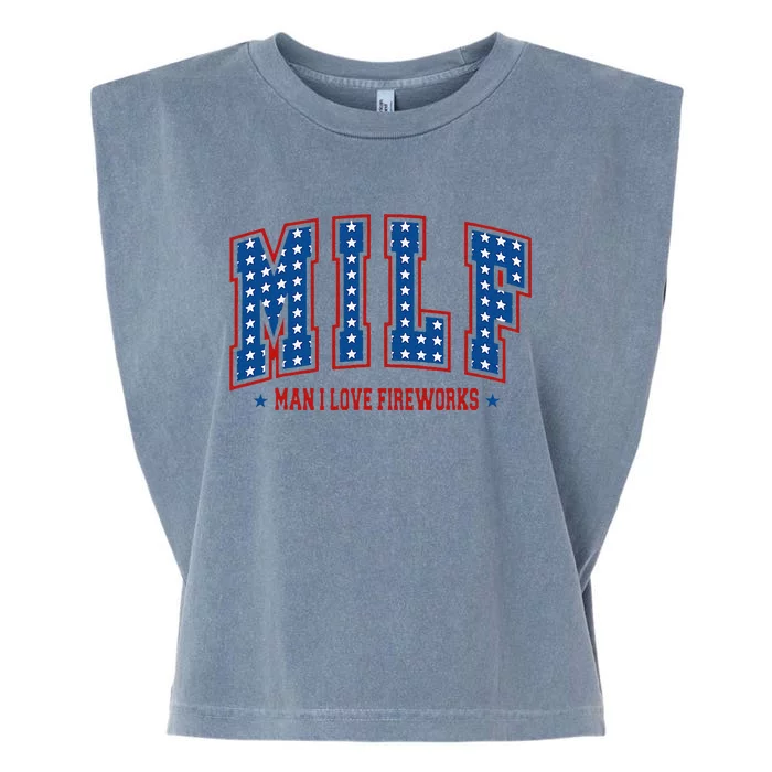 Retro Milf Man I Love Fireworks Funny American 4th Of July Garment-Dyed Women's Muscle Tee