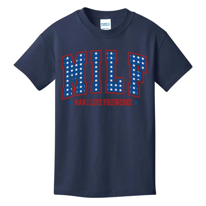 Retro Milf Man I Love Fireworks Funny American 4th Of July Kids T-Shirt