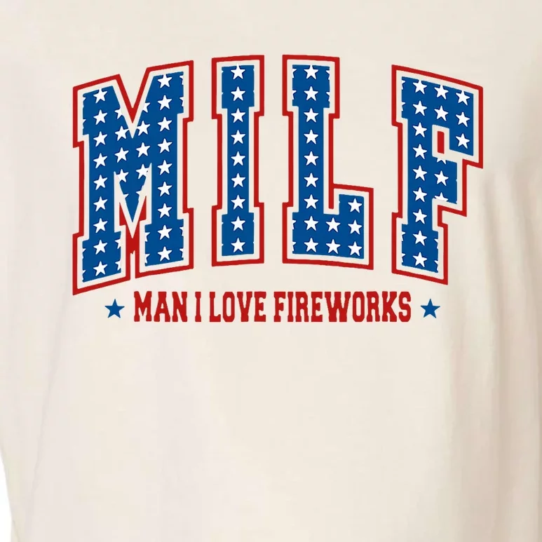 Retro Milf Man I Love Fireworks Funny American 4th Of July Garment-Dyed Women's Muscle Tee