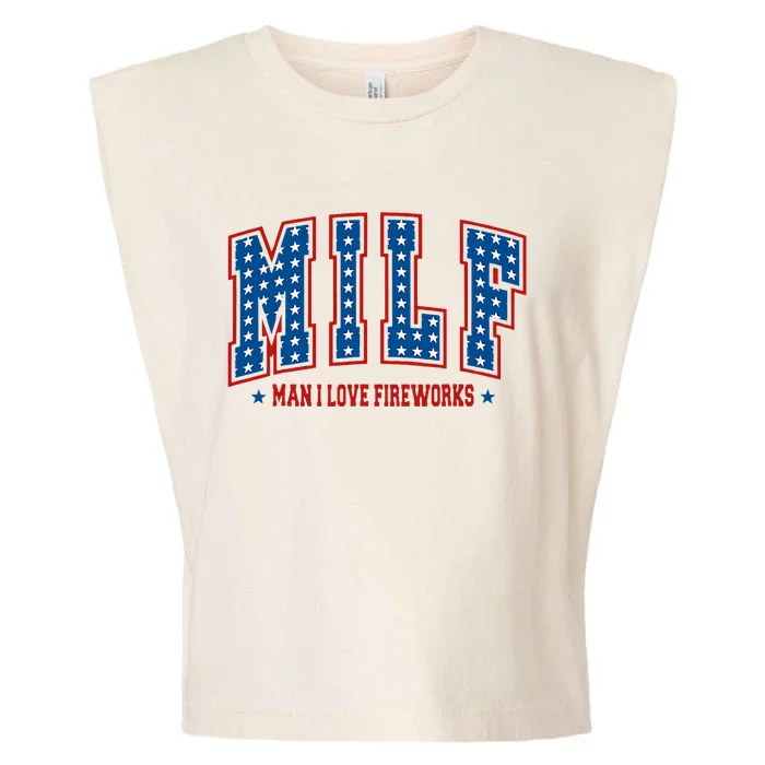 Retro Milf Man I Love Fireworks Funny American 4th Of July Garment-Dyed Women's Muscle Tee