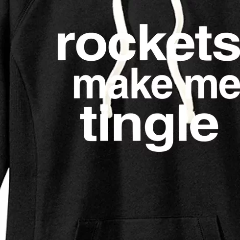 Rockets Make Me Tingle Women's Fleece Hoodie