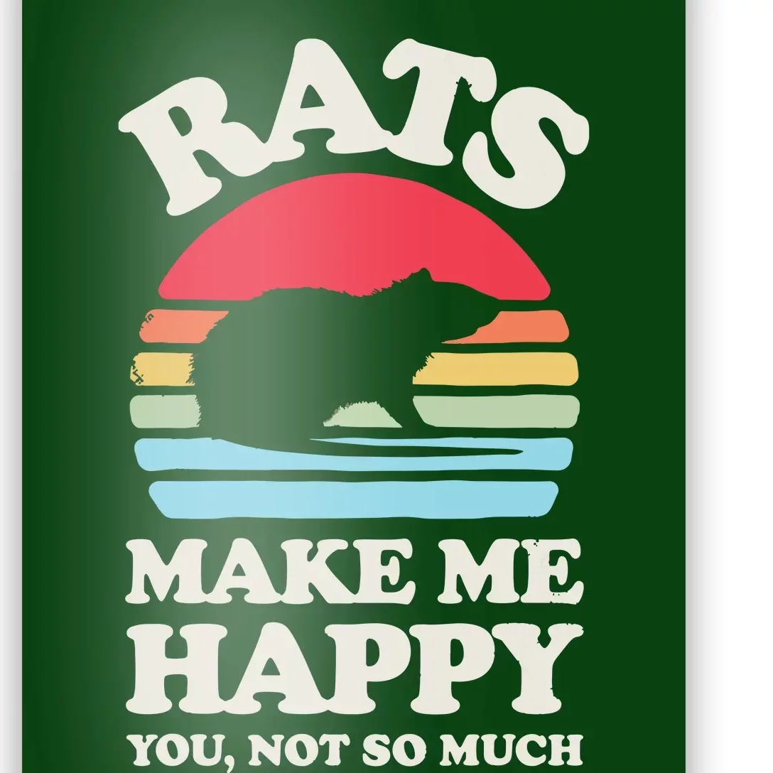 Rats Make Me Happy You Not So Much Funny Rat Rodent Retro Poster