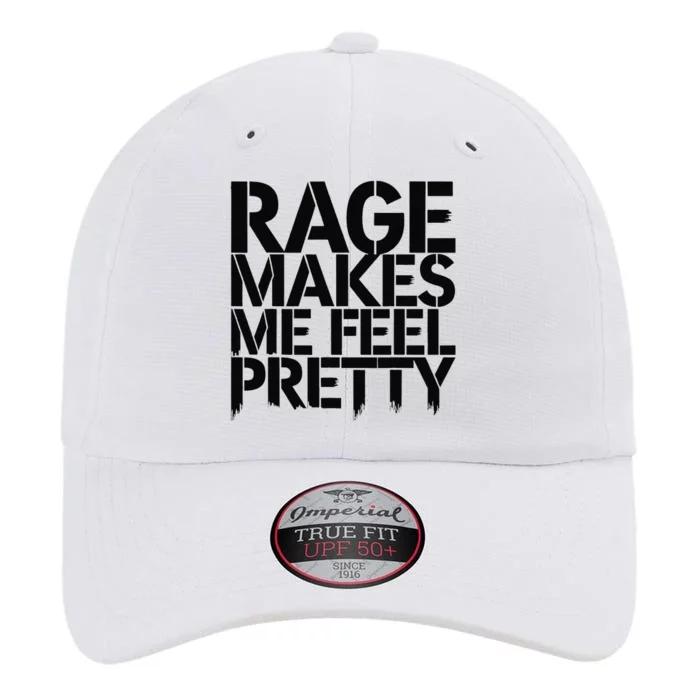 Rage Makes Me Feel Pretty The Original Performance Cap