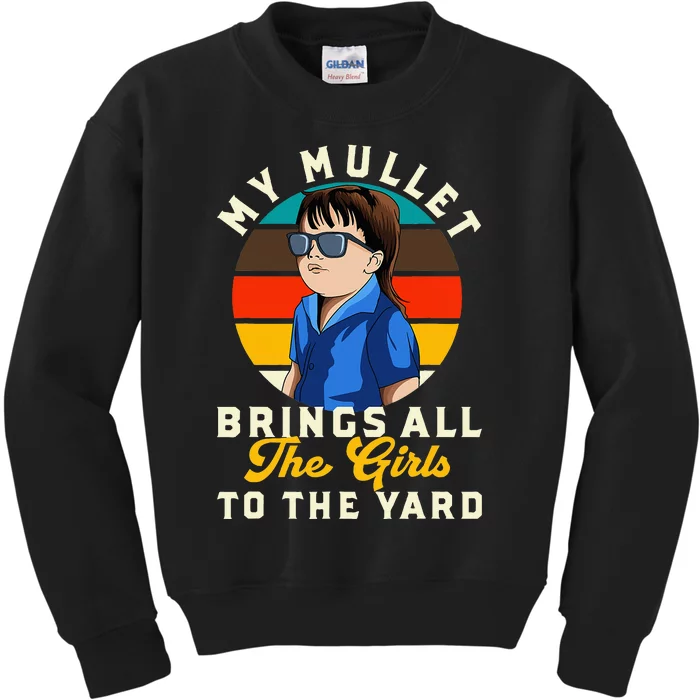 Redneck My Mullet Brings All The To The Yard Kids Sweatshirt