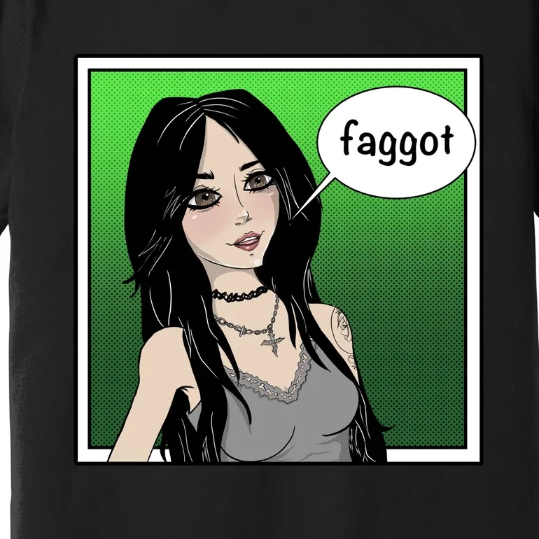 Resetthegames Melonie Mac Saying Faggot Premium T-Shirt