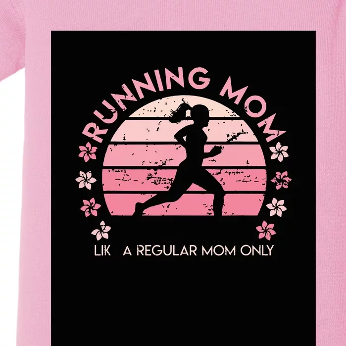 Running Mom Mother Ladies Marathon Run Half Marathon Baby Bodysuit