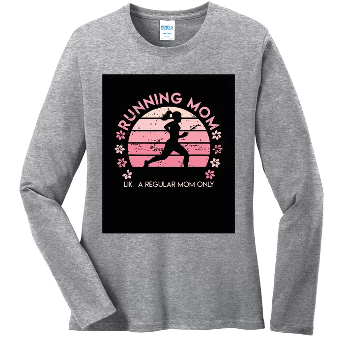 Running Mom Mother Ladies Marathon Run Half Marathon Ladies Long Sleeve Shirt