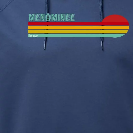 Retro Menominee Michigan Performance Fleece Hoodie