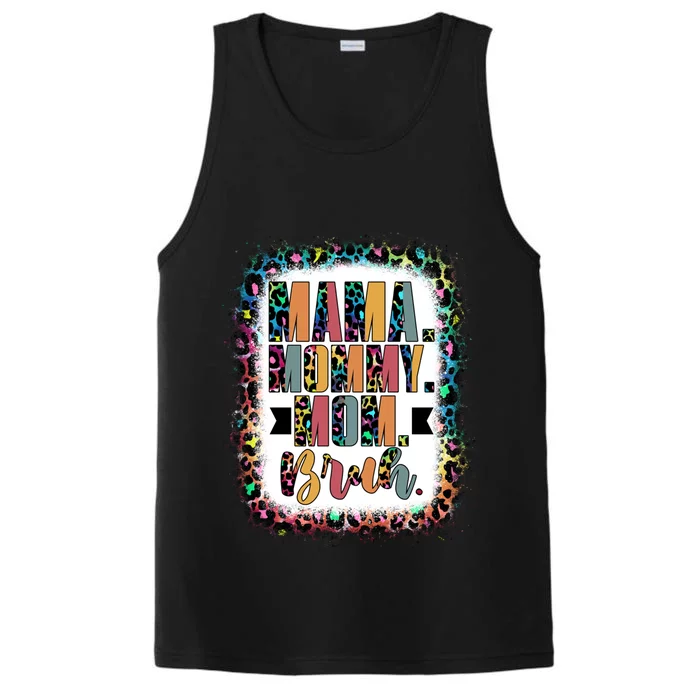 Retro Mama Mommy Mom Bruh Leopard Bleached Happy Mothers Day Great Gift Performance Tank