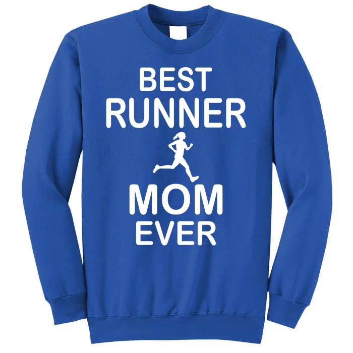 Runner Mom Marathon Running Jogging Racing Gift Tall Sweatshirt