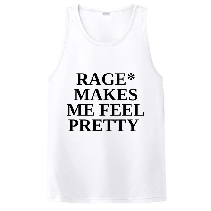 Rage Makes Me Feel Pretty Performance Tank