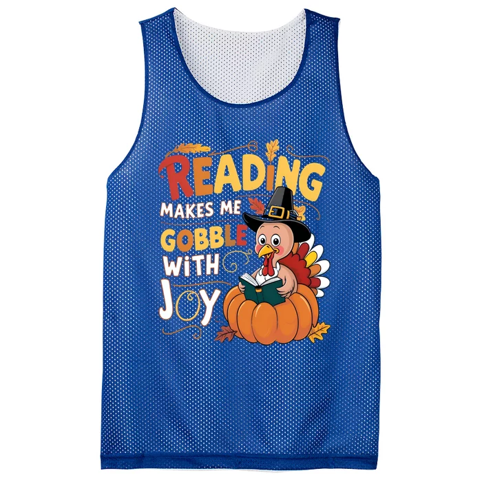 Reading Makes Me Gobble With Joy Funny Turkey Matching Meaningful Gift Mesh Reversible Basketball Jersey Tank