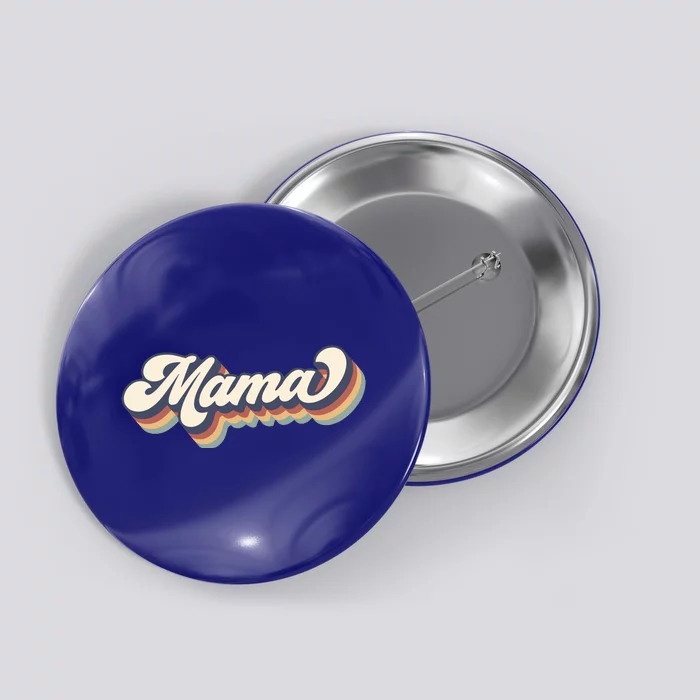 Retro Mama Mommy Gift For Mother's Day Button