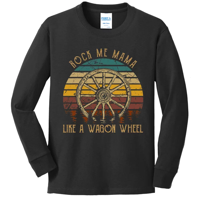 Rock Music Me Mama Like A Wagons Wheel Musician Kids Long Sleeve Shirt