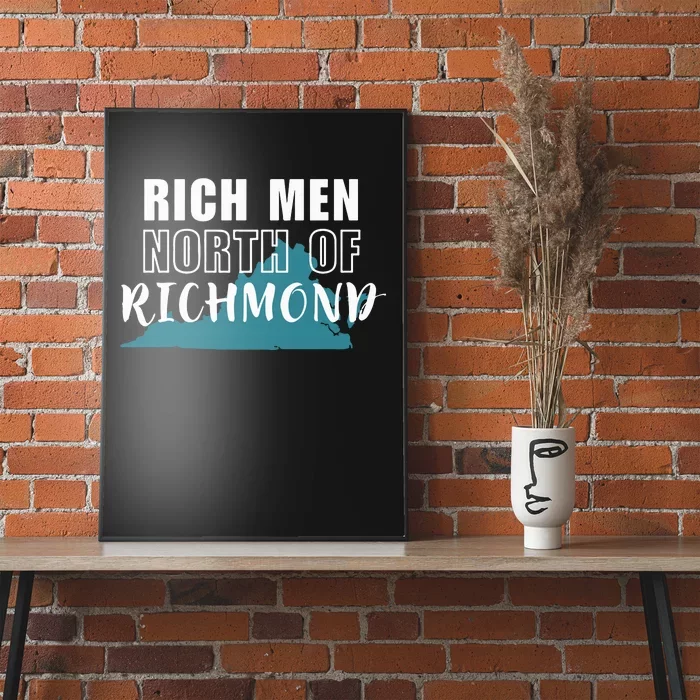 Rich Men North Of Richmond Poster