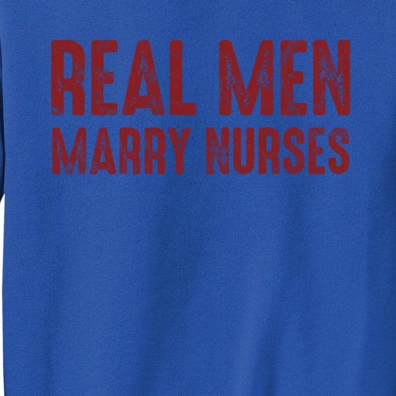 Real Marry Nurses Cute Gift Sweatshirt