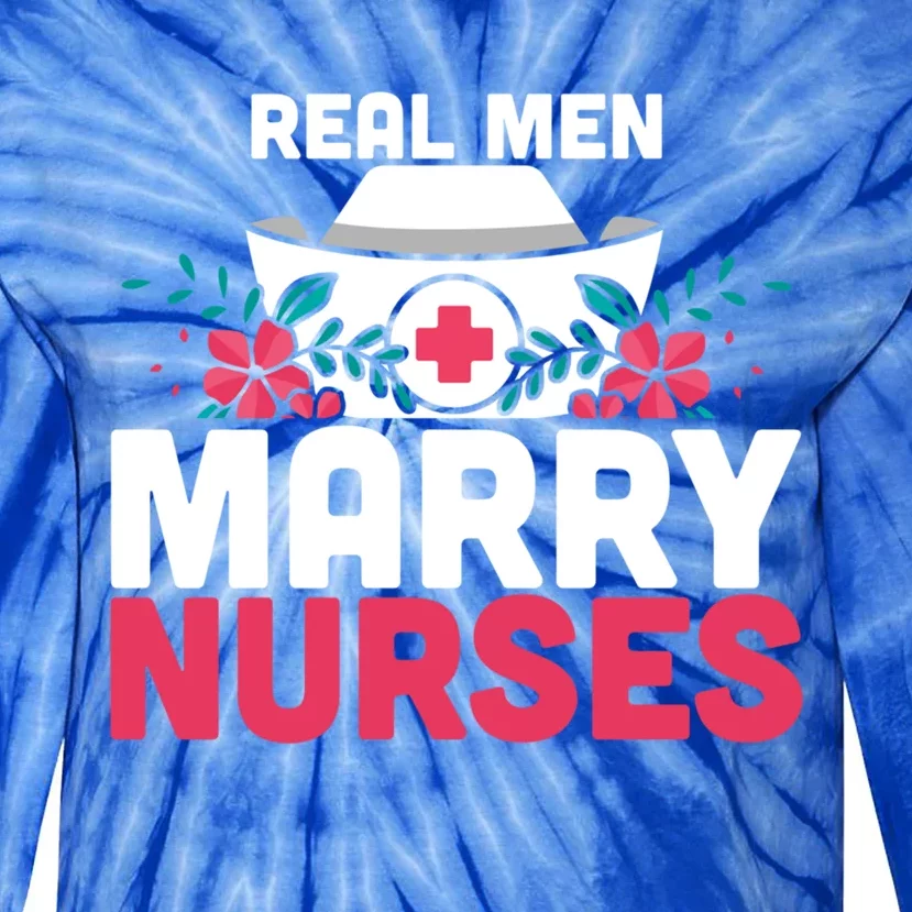 Real Marry Nurses Gift Tie-Dye Long Sleeve Shirt