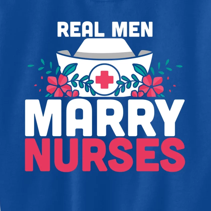 Real Marry Nurses Gift Kids Sweatshirt