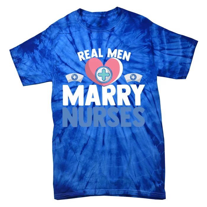 Real Marry Nurses Cute Gift Tie-Dye T-Shirt