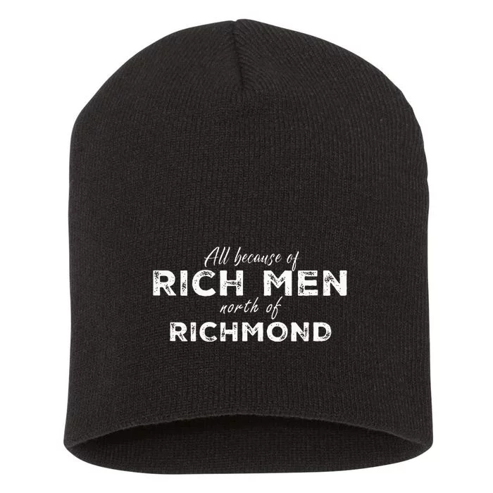 Rich Men North Of Richmond American Anthem Oliver Anthony Short Acrylic Beanie