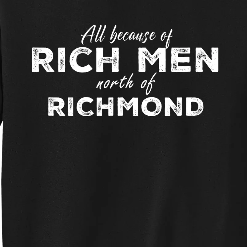 Rich Men North Of Richmond American Anthem Oliver Anthony Sweatshirt