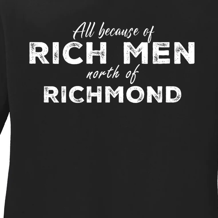 Rich Men North Of Richmond American Anthem Oliver Anthony Ladies Long Sleeve Shirt