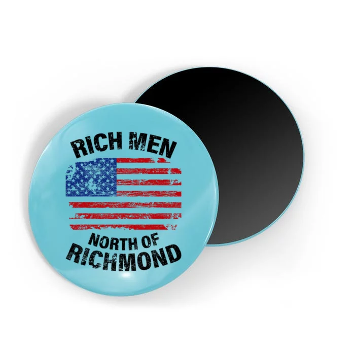 Rich Men North Of Richmond American Flag Magnet