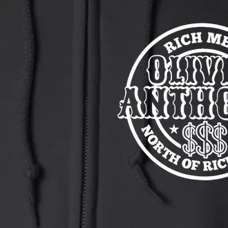 Rich Men North Of Richmond Dollar Funny Dollar Full Zip Hoodie