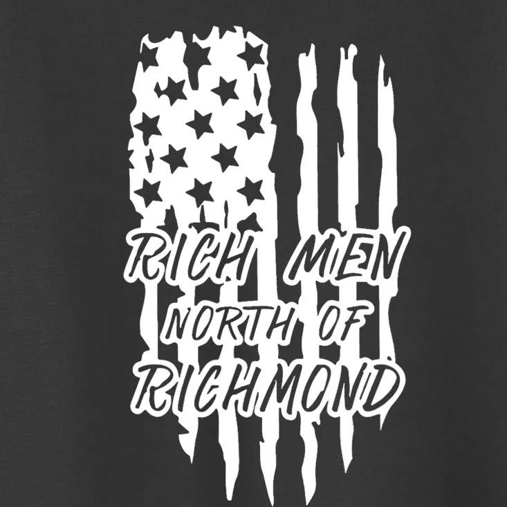 Rich Men North Of Richmond Goochland Country Music USA Flag Toddler T-Shirt