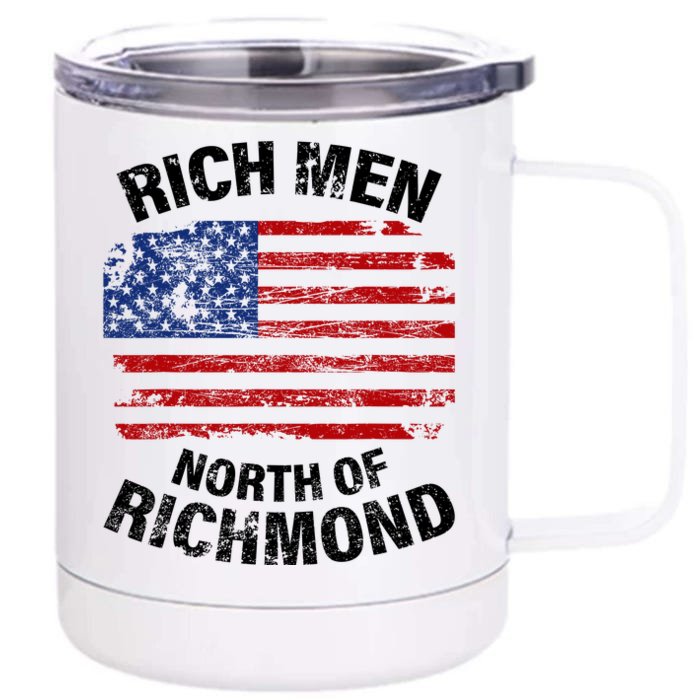 Rich Men North Of Richmond American Flag Front & Back 12oz Stainless Steel Tumbler Cup