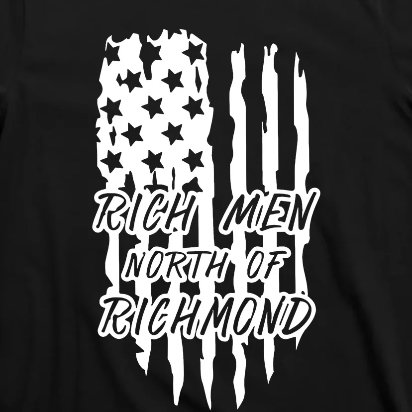 Rich Men North Of Richmond Goochland Country Music USA Flag T-Shirt