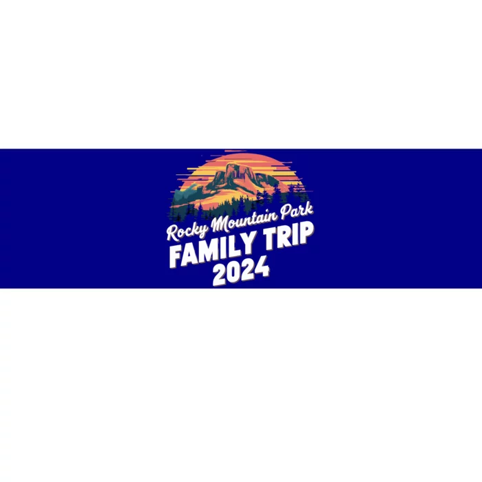 Rocky Mountain National Park Family Trip 2024 Hiking Gift Bumper Sticker