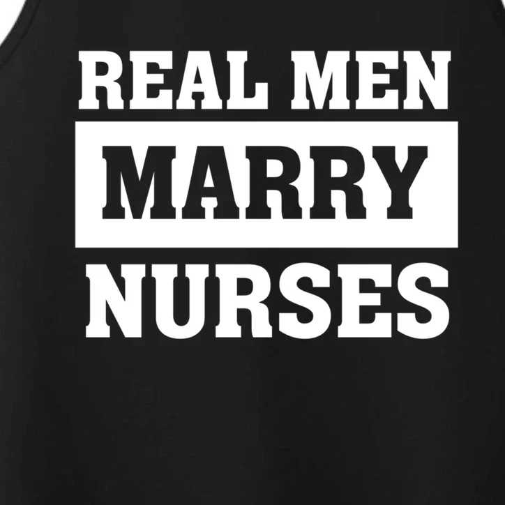 Real Marry Nurses Meaningful Gift Proud Husband Of Wife Spouse Gift Performance Tank